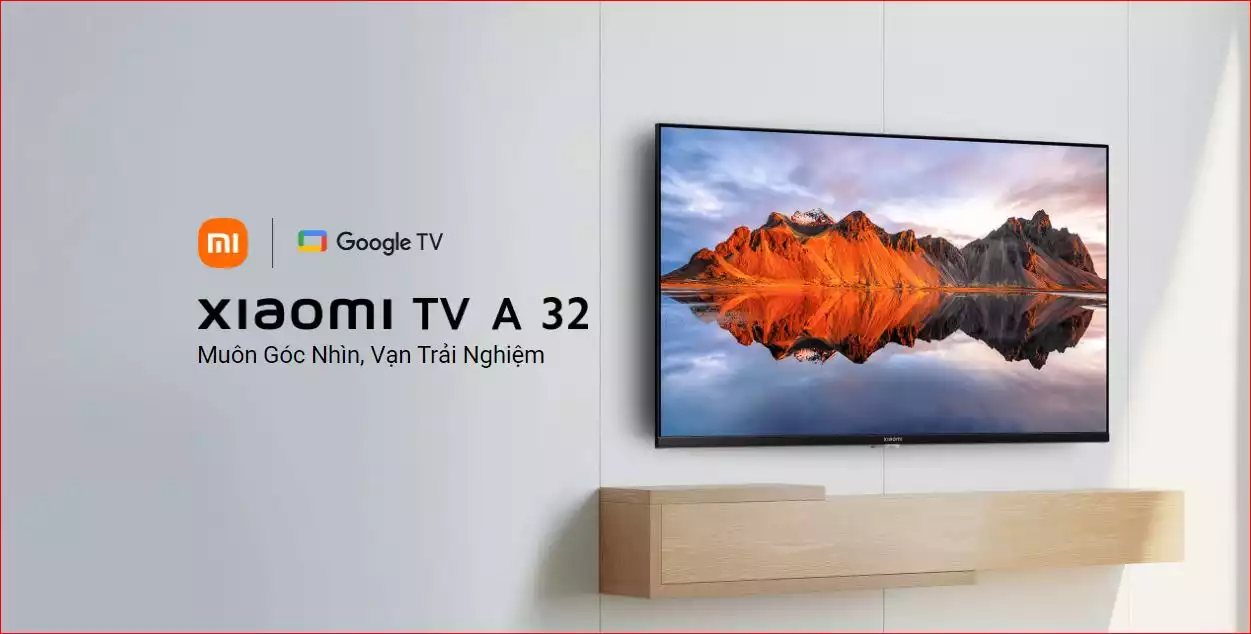 tivi xiaomi a2 32inch